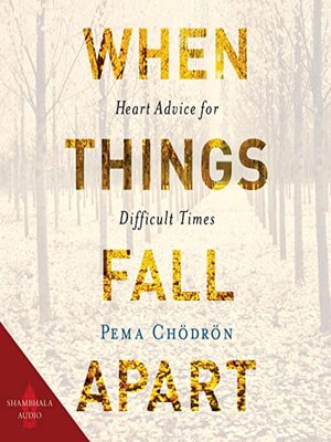 cover image of When Things Fall Apart